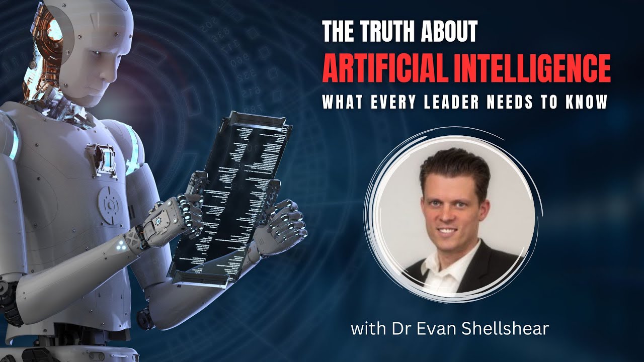 The Truth about Artificial Intelligence - what every leader needs to ...