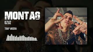 GZUZ - MONTAG | pord. trapmedia