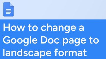 How to change a Google Doc page to landscape format