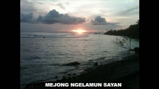 MEJONG NGELAMUN SAYAN