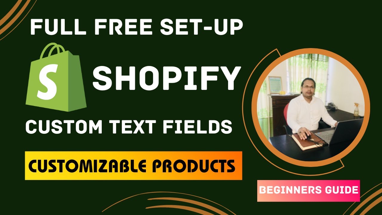 How to Free set up Shopify Custom Text Fields in Products 2023 | Ecommerce Customization