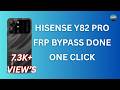 Hisense Y82 Pro FRP Bypass Done One Click SPD Mode 2026 PhonePoint Pro 