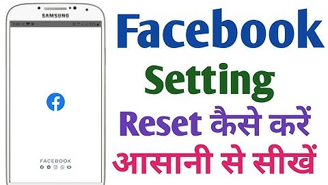 How to reset Facebook settings | facebook setting reset kaise kare | Facebook setting reset