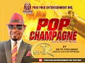 POP Champagne By Sir TK Tata Kinge Cha Cha Pop Music POP Champagne By Sir TK Tata Kinge Cha Cha Pop Music