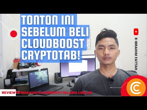 REVIEW PEMAKAIAN CLOUDBOOST CRYPTOTAB SELAMA 1 BULAN