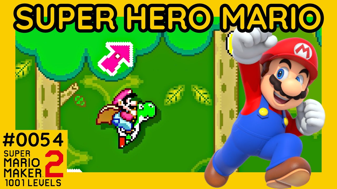 Super Hero Mario | Super Mario Maker 2 | 1001 Levels #0054 - YouTube