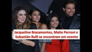 Jacqueline Bracamontes, Maite Perroni e Sebastián Rulli se encontram em evento