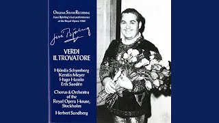 Il trovatore: Act II Scene 1: Mal reggendo all'aspro assalto (Manrico, Azucena)