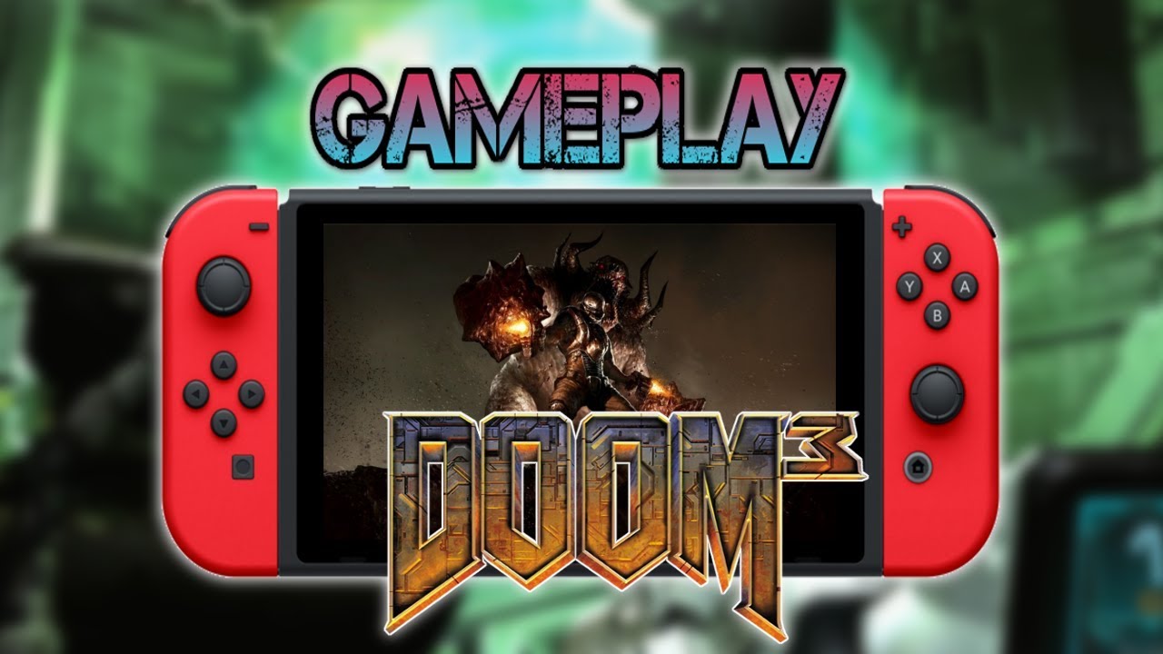 DOOM 3 | Gameplay [Nintendo Switch] - YouTube