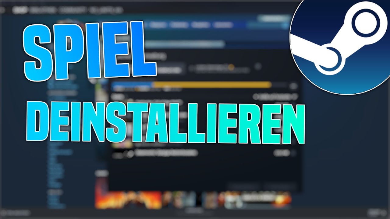 Steam spiel deinstallieren l schen tutorial youtube