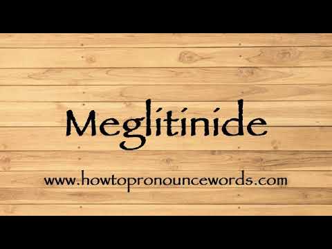 How To Pronounce Meglitinide ? How To say Meglitinide New Video