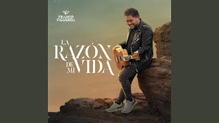 Video-Miniaturansicht von „Franco Figueroa - La Razón de Mi Vida“