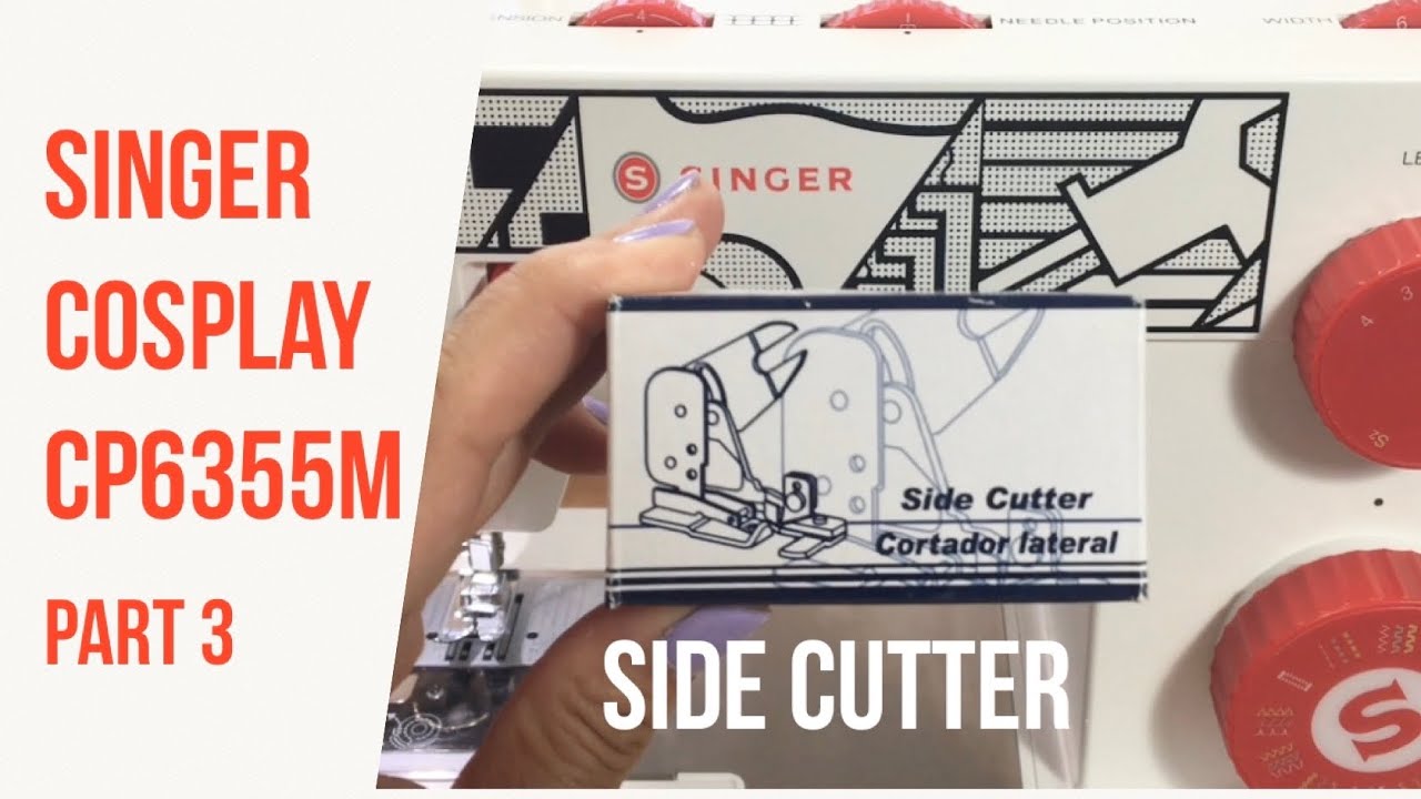 SIDE CUTTER ZIGZAG & CUT FABRIC IN ONE GO | SINGER COSPLAY CP6355M