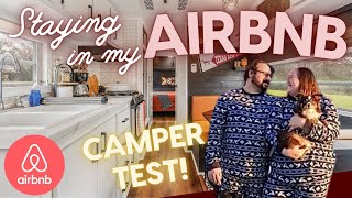 Staying in my AirBnB vintage travel trailer - Tiny house TEST RUN
