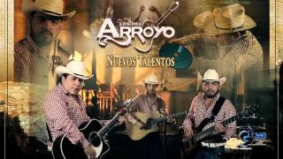 Miniatura de "Los Del Arroyo "Nuevos Talentos" (En Vivo)"