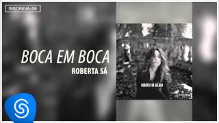 Roberta Sá part Xande de Pilares - Boca em Boca (Álbum Delírio) [Áudio Oficial]