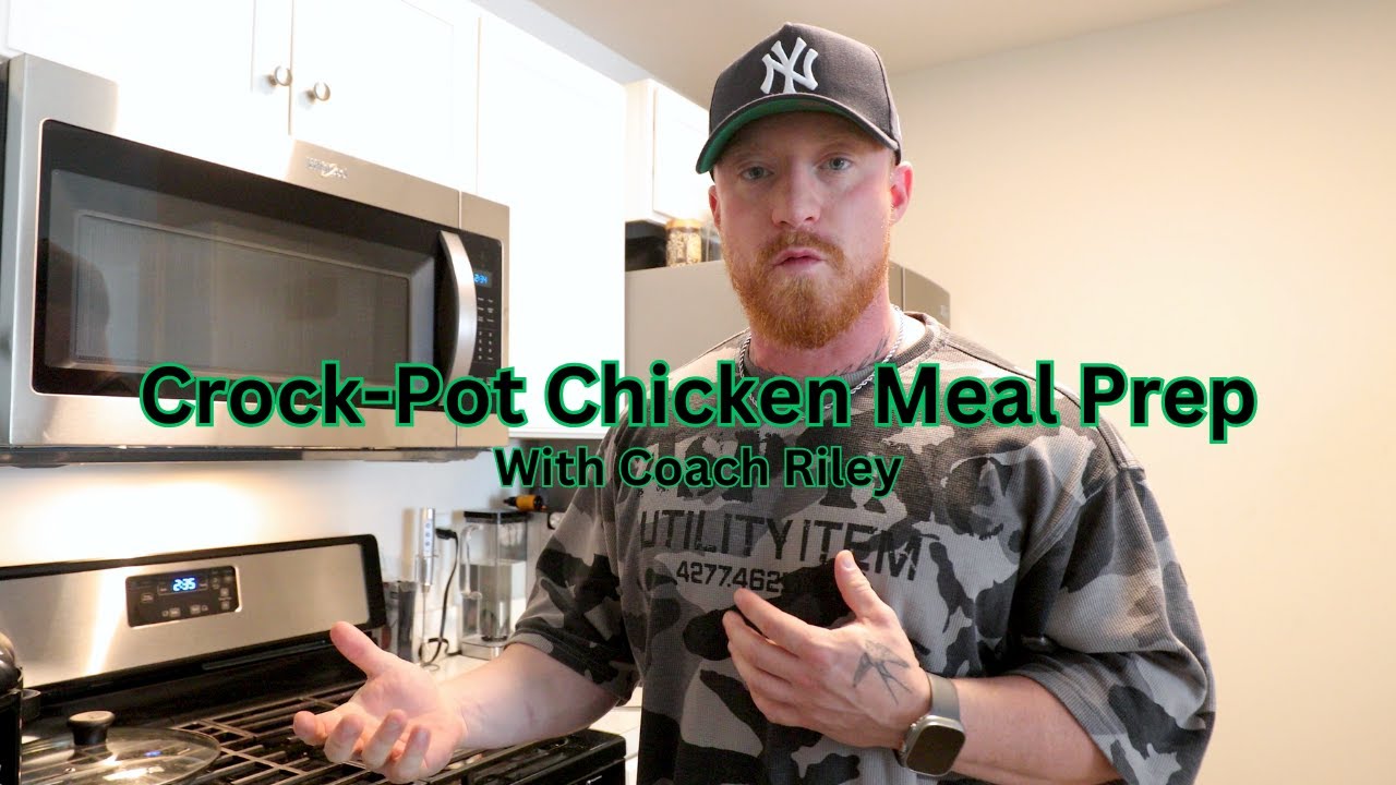 William Riley Chicken Set It and Forget It | Coach Riley’s Crock-Pot Chicken Meal Prep - YouTube