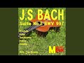 J.S BACH SUITE NO.2 BWV 997 fuga