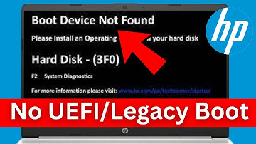 "Boot Device Not Found" HP Laptop & No Legacy boot option in BIOS