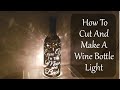 Wine Bottle Light Craft, How to Cut and Paint a wine bottle