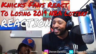 Knicks Fans React to LOSING OUT on NBA LOTTERY! REACTION | DaVinci REACTS