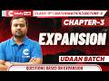 Class 9 Maths | Chapter 3 Expansion | Lecture 2 | Questions Based on Expansion 🔥