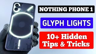 Nothing Phone 1 - Glyph Lights 10+ Hidden Tips \& Tricks | Glyph Lights Customisation