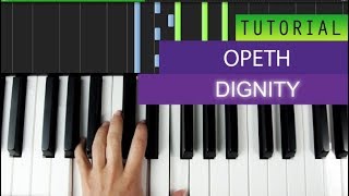 Opeth - Dignity -  Piano Tutorial + MIDI Download