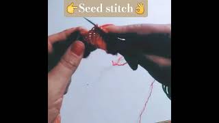 👉🤩Knit The Easiest Seed stitch.Knitting Pattern#knittingpatterns #knittingstitches
