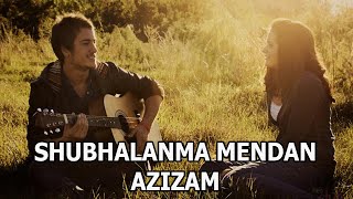 Mahmud Qarshi - Shubhalanma mendan azizam