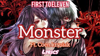 Monster - Cover by First to Eleven ft. Coen krysiak (4 year old) Nightcore | Skillet lyrics