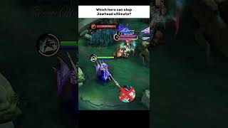 ✅Which hero can stop kawhead ultimate? #mobilelegends #mlbb #highlights