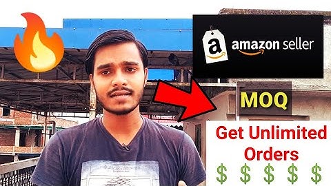 Use MOQ and Boost your Sales on Amazon, Get Unlimited orders on Amazon 🔥