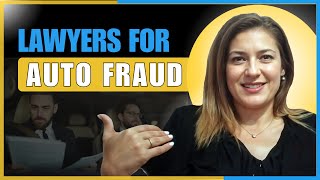 Auto Fraud Attorney - We're Here For You!