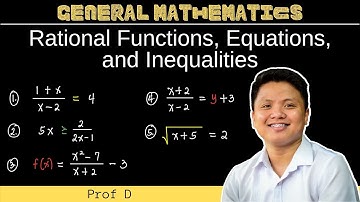 Rational Functions, Equations, and Inequalities | General Mathematics