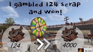 I Gambled 120 Scrap and Turned it in to 4k | Rust Gambling Fun | Mr.Jelly