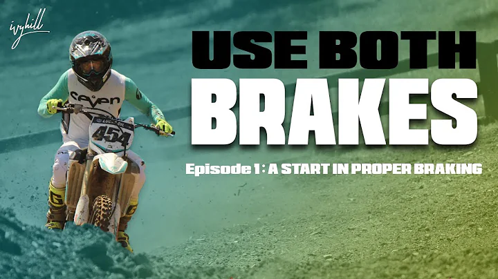 MOTOCROSS BRAKING TECHNIQUES - "USE BOTH BRAKES"