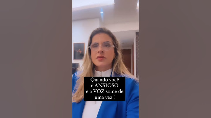 Ansioso perde a voz por completo
