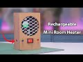 How To make Mini Room Heater With Rechargeable - DIY