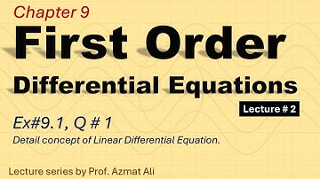 2. Ch: 9 First Order Linear Differential Equations | Ex: 9.1, Q:1 | Mathematical Methods |S.M. YUSUF