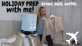 HOLIDAY PREP WITH ME - BROWS, NAILS, OUTFIT PLANNING!