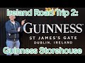 I toured the guinness storehouse in dublin ireland road trip part 2