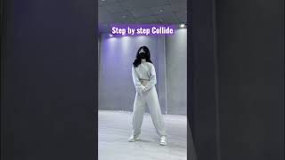Step by step Collide Dance Trend | Dance Tutorial (Mirrored)