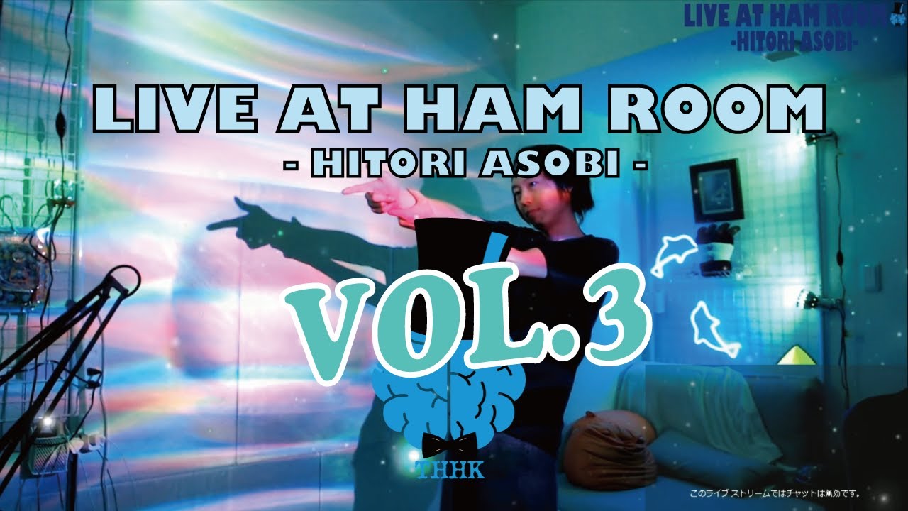 Tophamhat Kyo Live At Ham Room Hitori Asobi Vol 3 Youtube