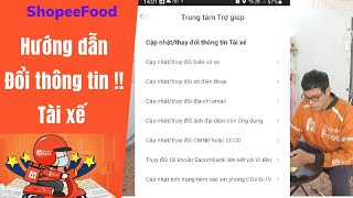 Shopeefood Hướng Dẫn Thay Đỗi Thông Tin Tài Xế | Minh Ship screenshot 3