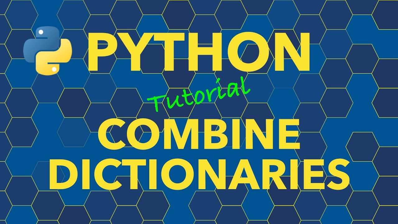 combine two dictionaries python