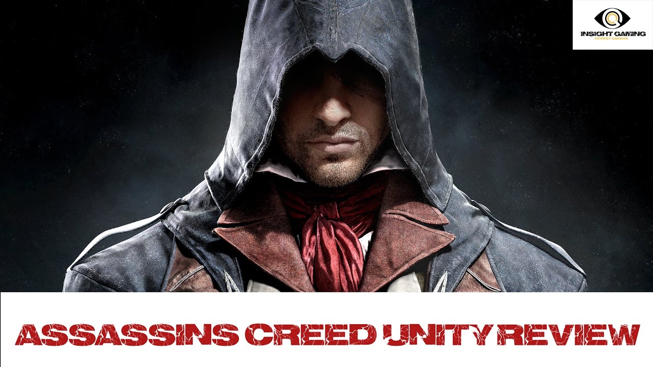 assassins creed unity review before you buy