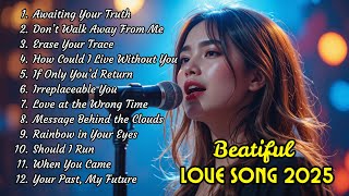 Beautiful Love songs💕 Easy-Listening & Emotional Playlist 2025  | Dreamy Love Songs🎵
