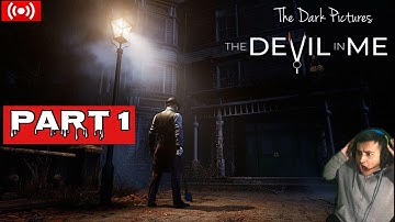 THE DEVIL IN ME Gameplay Walkthrough Part 1 FULL GAME [1080 HD] l