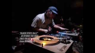 『RYUHEI THE MAN/BLACK VYNYL Vol.2』- 2012/06/02 @BUBBLE(JAPAN MITO)